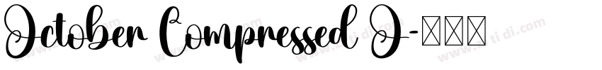 October Compressed O字体转换
